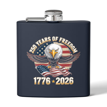 6oz Stainless Flask — 250 Years of Freedom 1776–2026 Eagle &