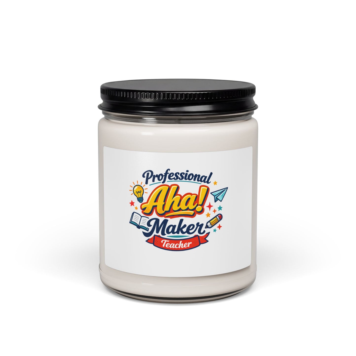 Professional Aha! Maker Teacher Candle, Teacher Appreciation