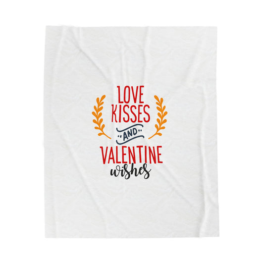 Valentine Wishes Velveteen Plush Blanket — "Love, Kisses and Valentine Wishes" Cozy Throw