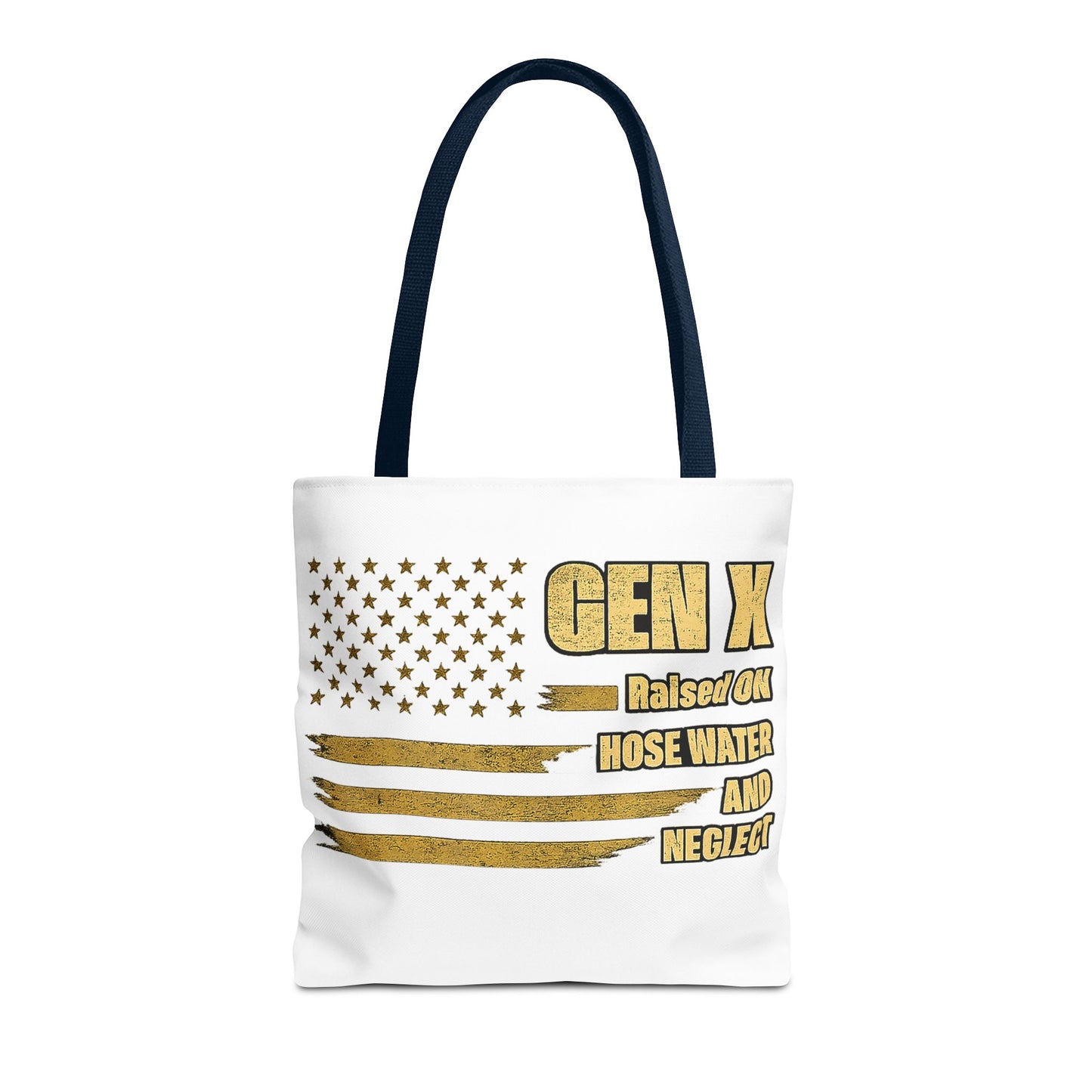 Gen X Tote Bag — “Raised on Hose Water and Neglect” Vintage Patriotic Reusable Shopper 
