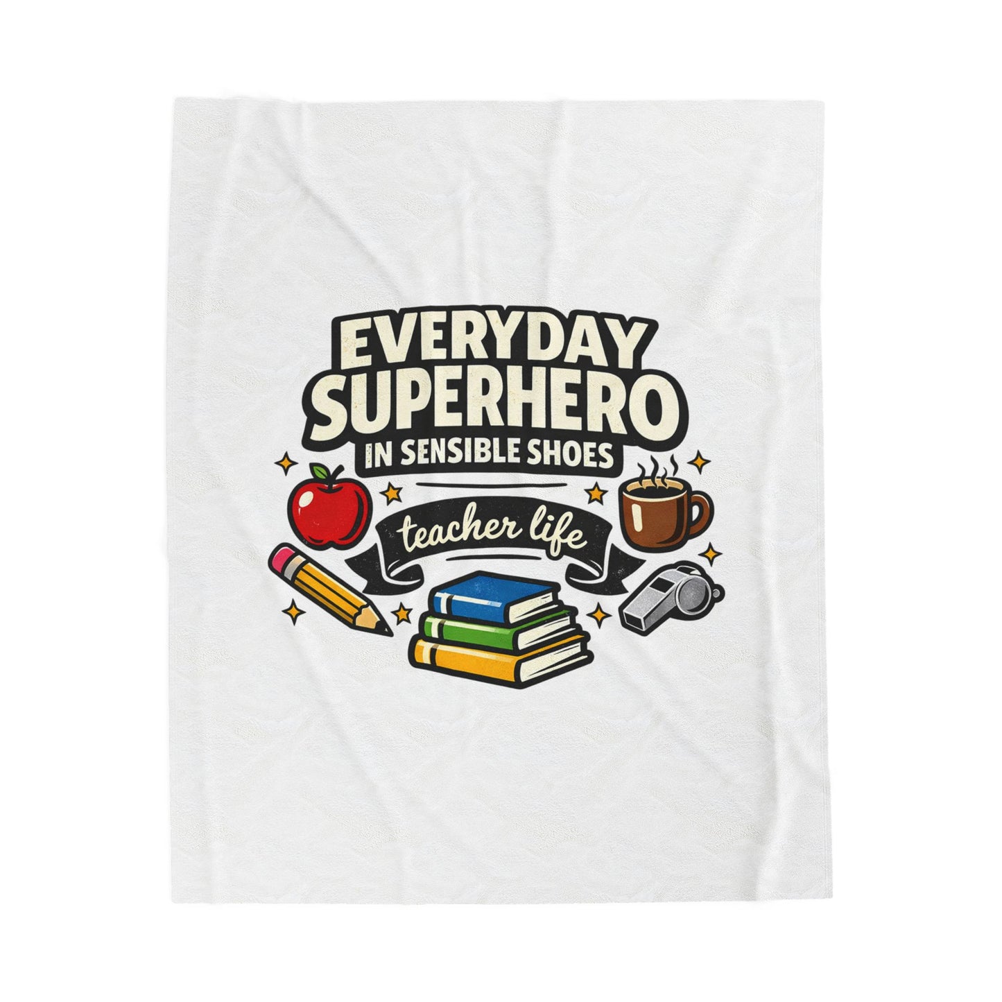 Everyday Superhero Teacher Life Velveteen Plush Blanket | Te