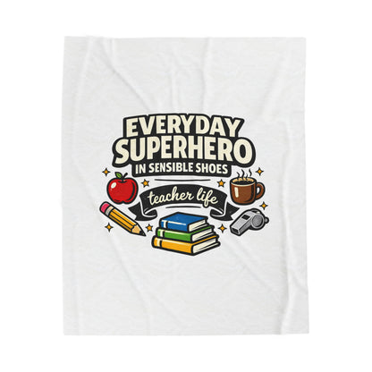 Everyday Superhero Teacher Life Velveteen Plush Blanket | Te